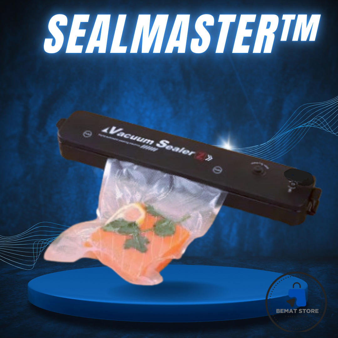 SealMaster™- SELLADORA AL VACIO